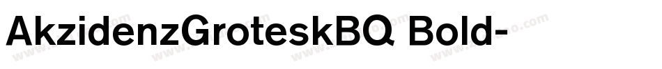 AkzidenzGroteskBQ Bold字体转换